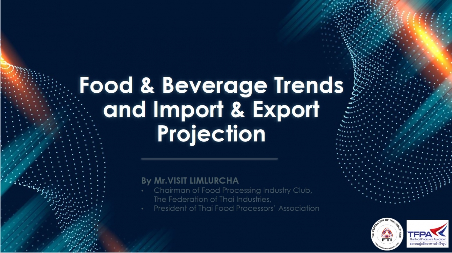 Food & Beverage Trends and Import & Export Projection